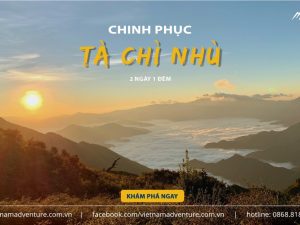 Tour leo núi Tà Chì Nhù